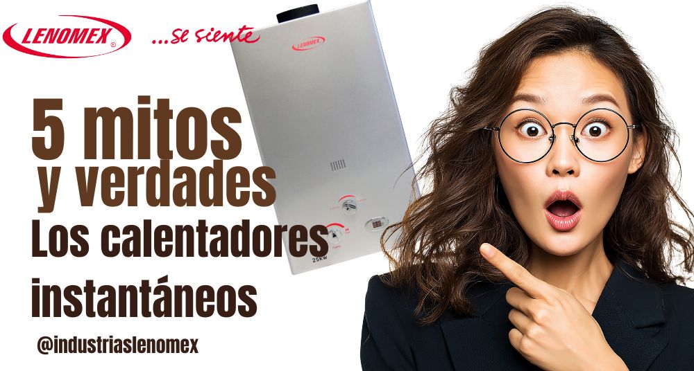mitos sobre los calentadores de agua instantáneos