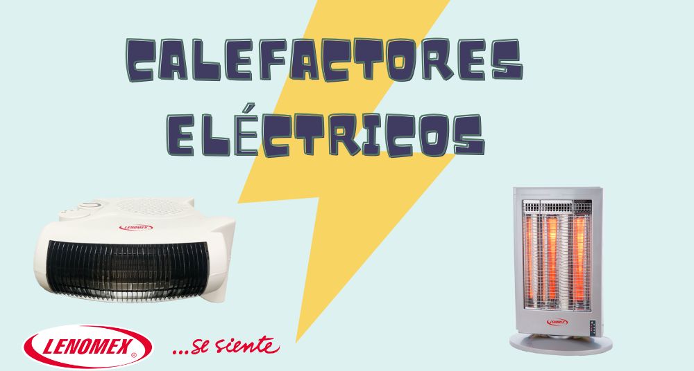 calefactores eléctricos